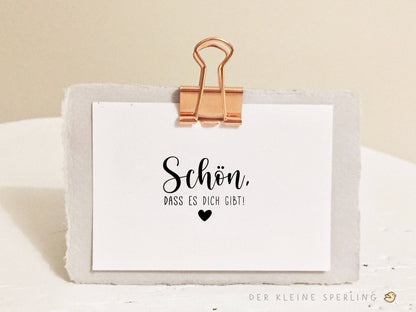 Stempel mit "Schön, dass es dich gibt!" von Der kleine Sperling